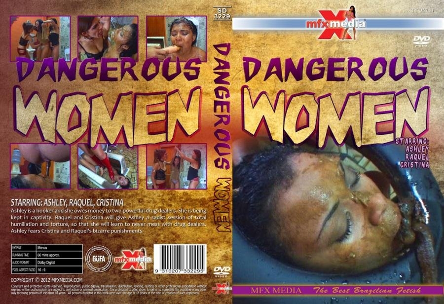Dangerous Women and Ashley, Raquel, Cristina 2018 [HD 720p Windows Media Video 1280x720 25.000 FPS 2973 kb/s] [1.28 GB]
